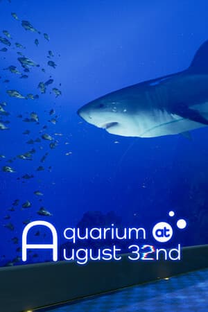 8月32日の水族館