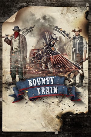 赏金列车 - Bounty Train