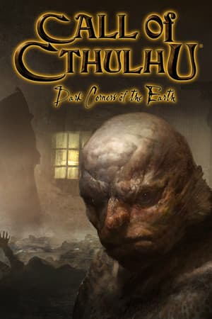 Call of Cthulhu®: Dark Corners of the Earth
