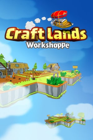 创造!云岛工坊(Craftlands Workshoppe)