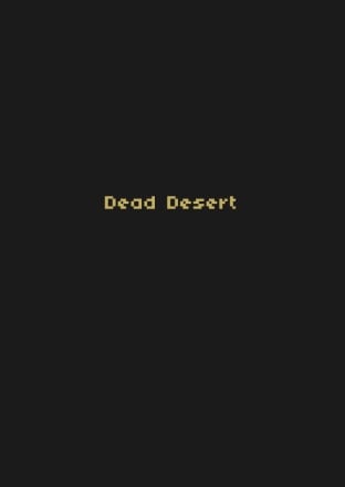 LAST STAND: DEAD DESERT