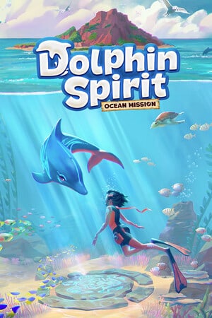 海豚精灵:海洋任务 (Dolphin Spirit: Ocean Mission)