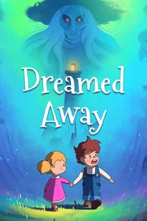 迷失幻境 (Dreamed Away)