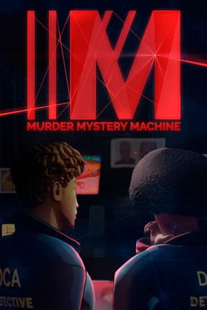 Murder Mystery Machine(神秘谋杀机器)