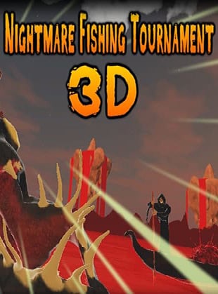 Nightmare Fishing Tournament