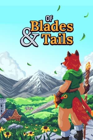 剑与狐尾 (Of Blades & Tails)