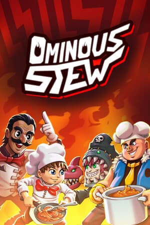 不祥炖菜 Ominous Stew