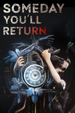Someday You'll Return: Director's Cut