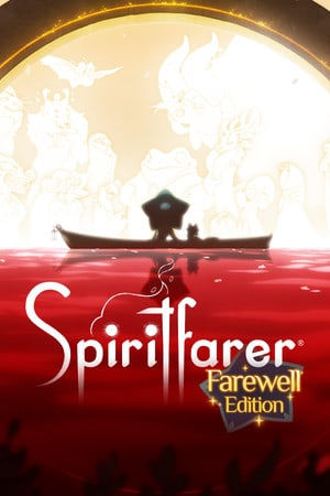 《Spiritfarer®》Farewell版