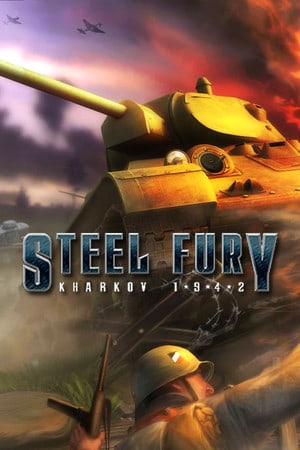 Steel Fury: Kharkov 1942