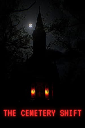 The Cemetery Shift | 墓地の夜勤