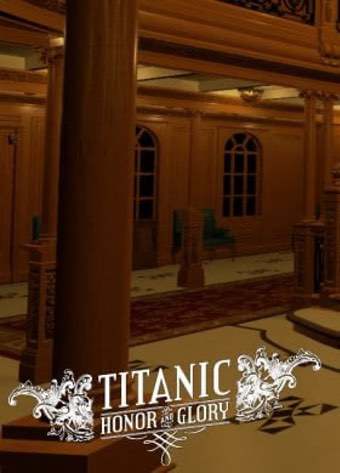 Titanic: Honor & Glory