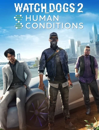 Watch_Dogs® 2 - Human Conditions