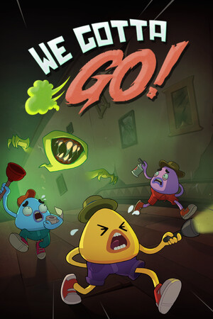憋不住了! We Gotta Go